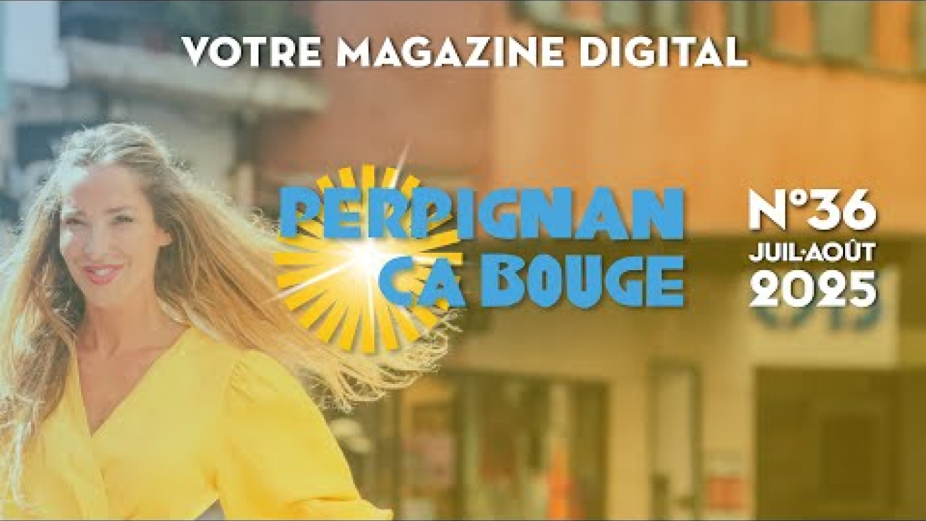 Image d'aperçu de la vidéo "#PerpignanÇaBouge n°36 · Juillet·Août 2025".