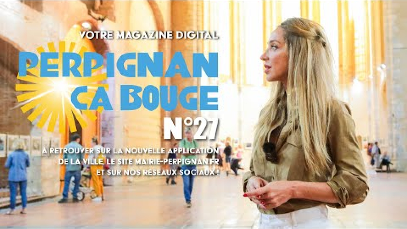 Image d'aperçu de la vidéo "#PerpignanÇaBouge n°27 · Septembre 2024".