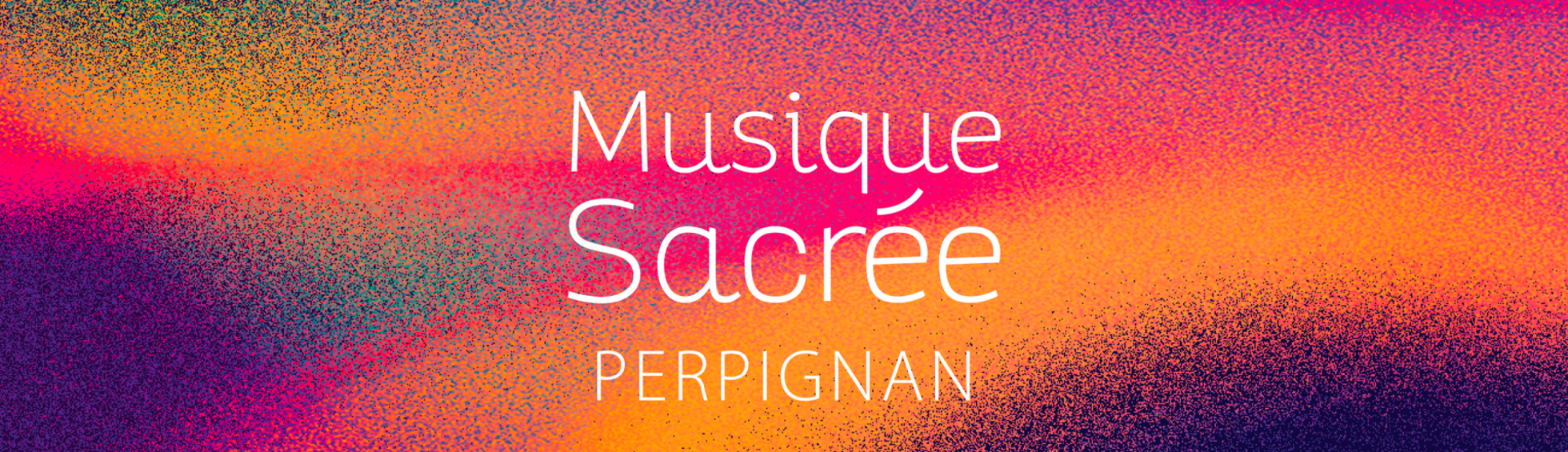 Musique Sacrée Perpignan