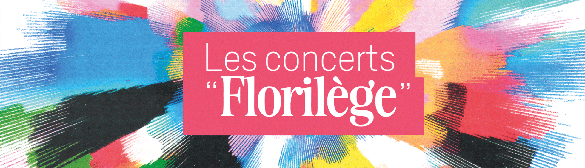 Les "Florilège" 2026