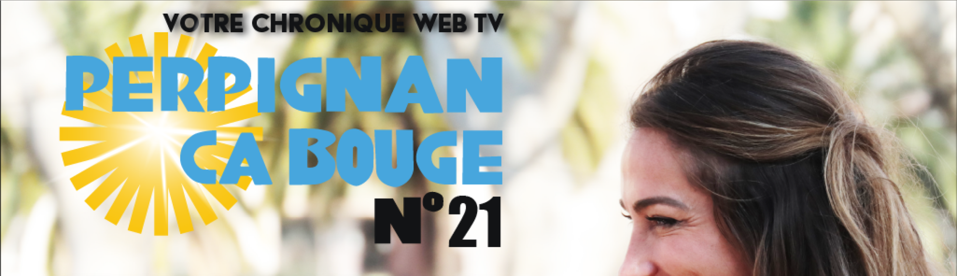 #PerpignanÇaBouge · n°21